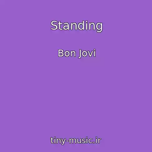 کاور آهنگ Standing از Bon Jovi