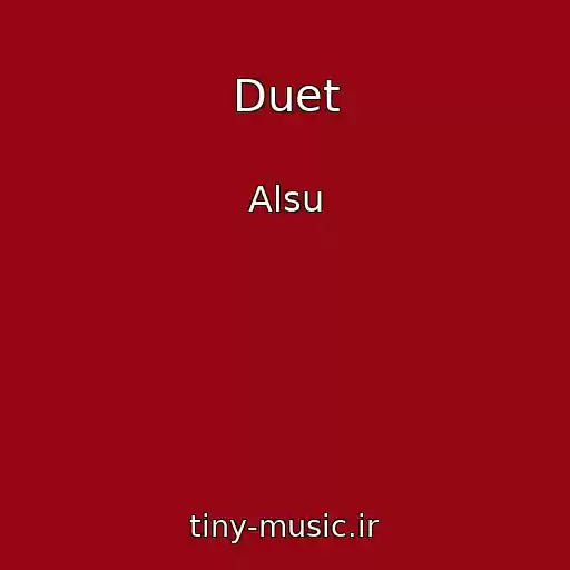 کاور آهنگ Duet از Alsu