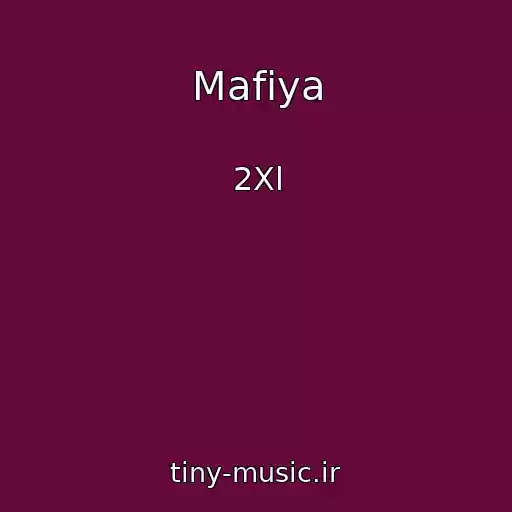 کاور آهنگ Mafiya از 2Xl