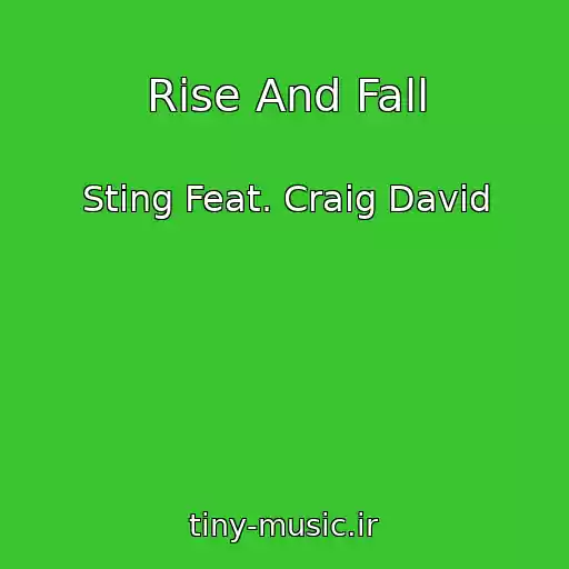 کاور آهنگ Rise And Fall از Sting Feat. Craig David