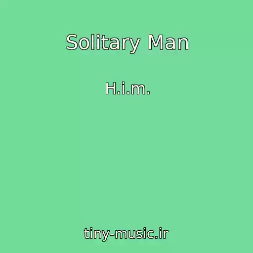کاور آهنگ Solitary Man از H.i.m.
