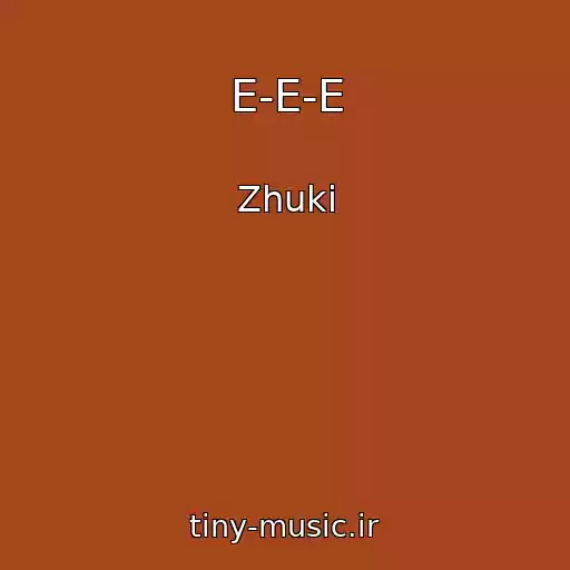 کاور آهنگ E-E-E از Zhuki