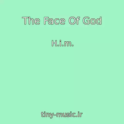کاور آهنگ The Face Of God از H.i.m.
