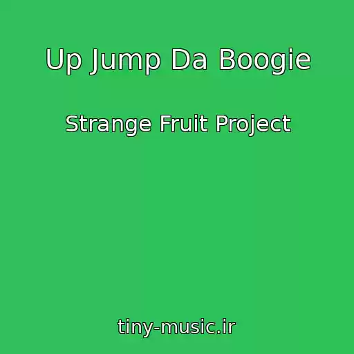 کاور آهنگ Up Jump Da Boogie از Strange Fruit Project