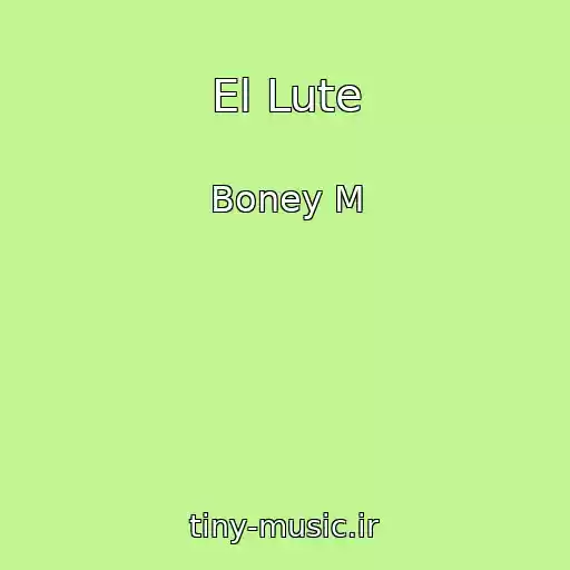 کاور آهنگ El Lute از Boney M