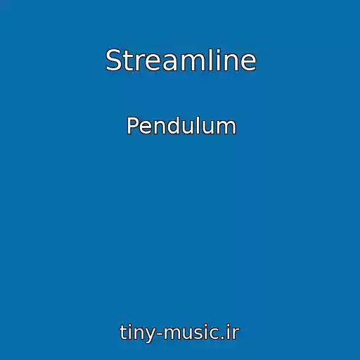 کاور آهنگ Streamline از Pendulum