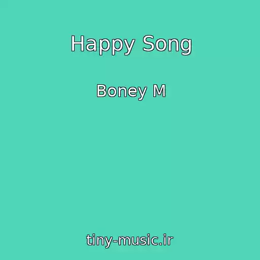 کاور آهنگ Happy Song از Boney M