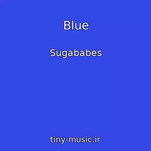 کاور آهنگ Blue از Sugababes