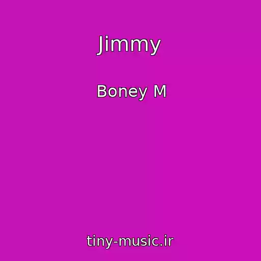 کاور آهنگ Jimmy از Boney M