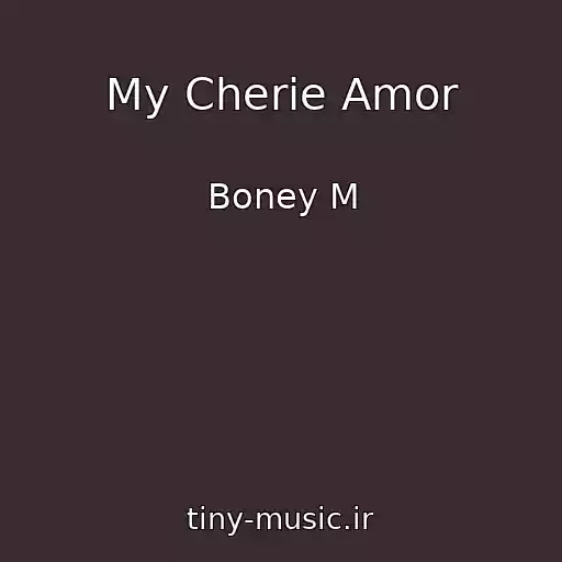 کاور آهنگ My Cherie Amor از Boney M