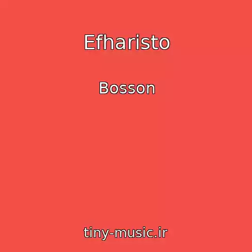 کاور آهنگ Efharisto از Bosson