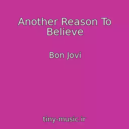 کاور آهنگ Another Reason To Believe از Bon Jovi