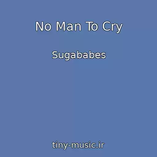 کاور آهنگ No Man To Cry از Sugababes