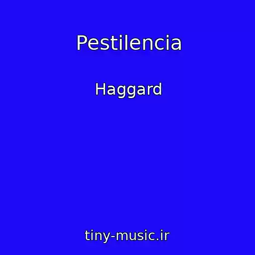 کاور آهنگ Pestilencia از Haggard