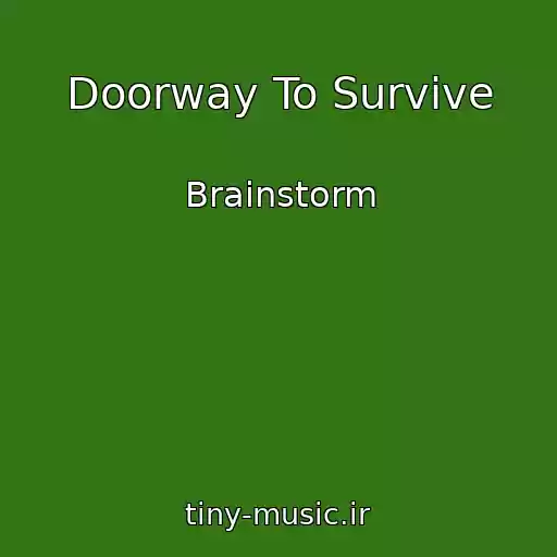 کاور آهنگ Doorway To Survive از Brainstorm