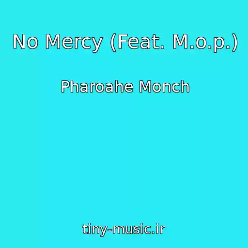کاور آهنگ No Mercy (Feat. M.o.p.) از Pharoahe Monch
