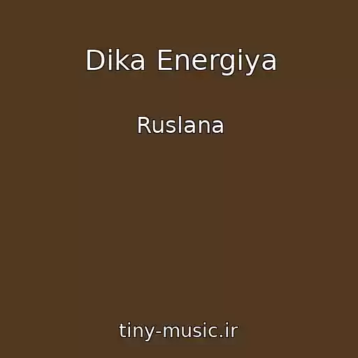 کاور آهنگ Dika Energiya از Ruslana
