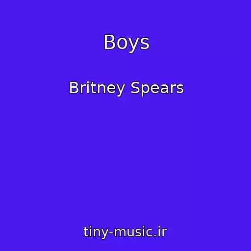 کاور آهنگ Boys از Britney Spears