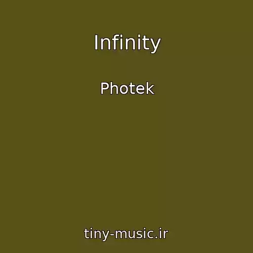 کاور آهنگ Infinity از Photek
