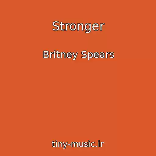 کاور آهنگ Stronger از Britney Spears