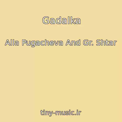 کاور آهنگ Gadalka از Alla Pugacheva And Gr. Shtar