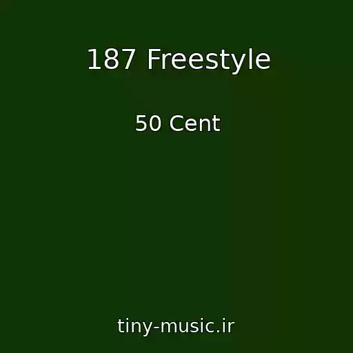 کاور آهنگ 187 Freestyle از 50 Cent