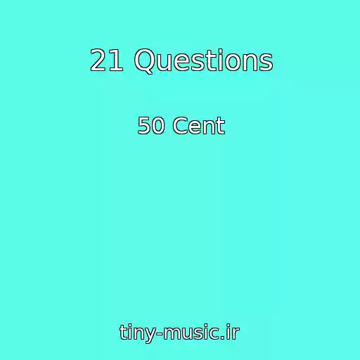 کاور آهنگ 21 Questions از 50 Cent