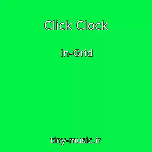 کاور آهنگ Click Clock از In-Grid