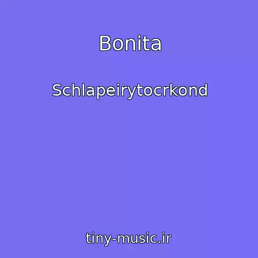 کاور آهنگ Bonita از Schlapeirytocrkond