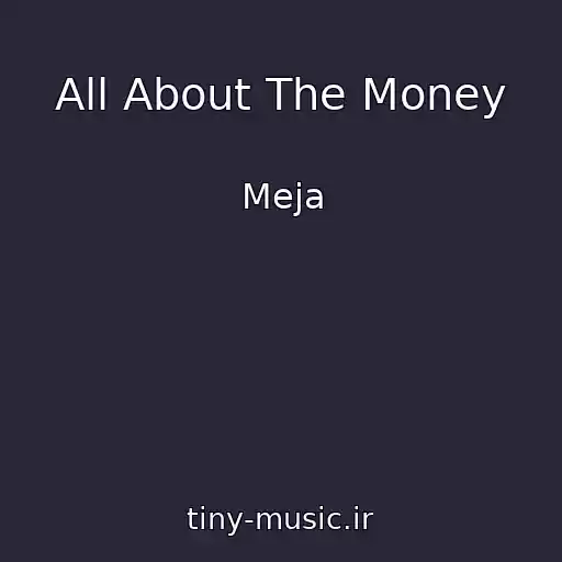کاور آهنگ All About The Money از Meja