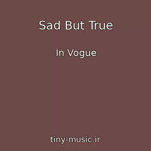 کاور آهنگ Sad But True از In Vogue