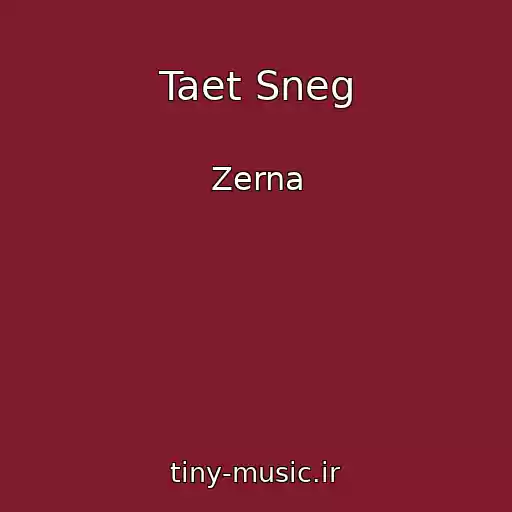 کاور آهنگ Taet Sneg از Zerna