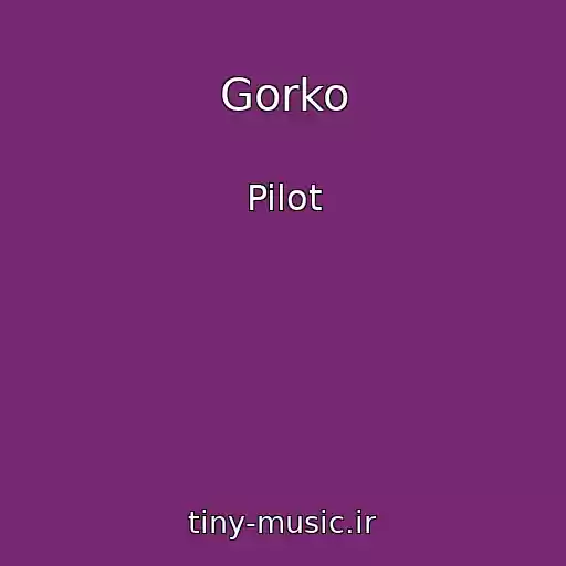 کاور آهنگ Gorko از Pilot