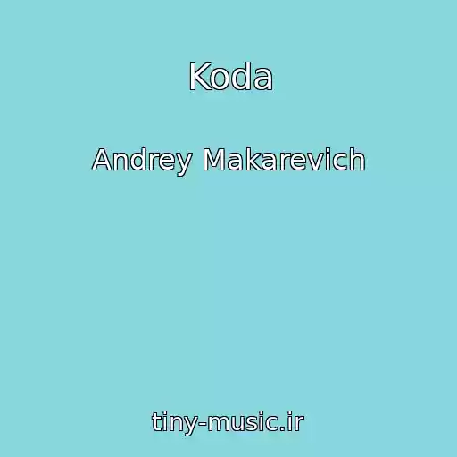 کاور آهنگ Koda از Andrey Makarevich