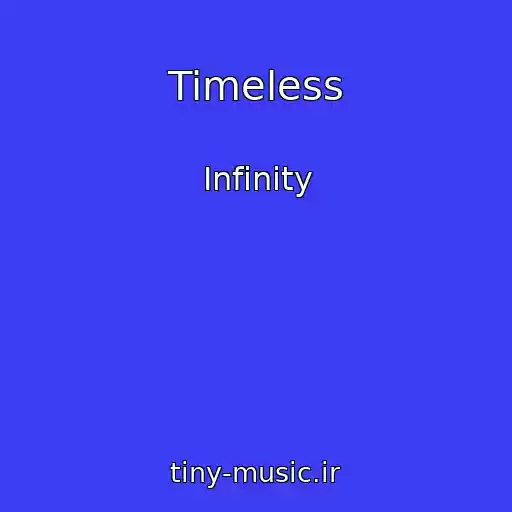 کاور آهنگ Timeless از Infinity