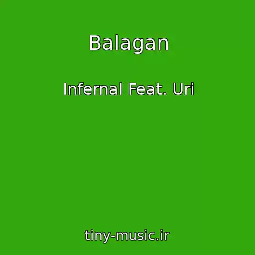 کاور آهنگ Balagan از Infernal Feat. Uri