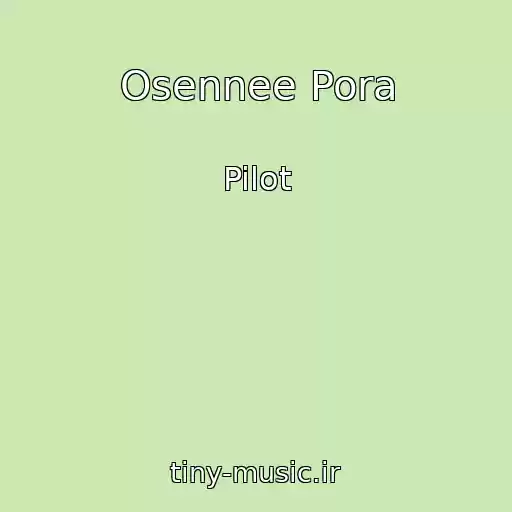 کاور آهنگ Osennee Pora از Pilot