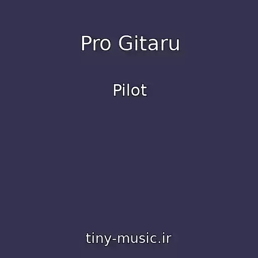 کاور آهنگ Pro Gitaru از Pilot