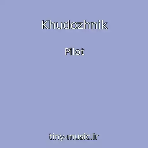 کاور آهنگ Khudozhnik از Pilot