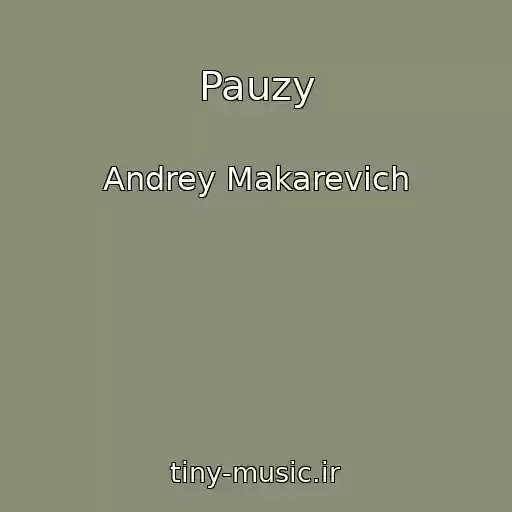 کاور آهنگ Pauzy از Andrey Makarevich