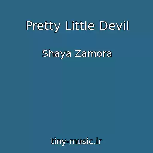 کاور آهنگ Pretty Little Devil از Shaya Zamora