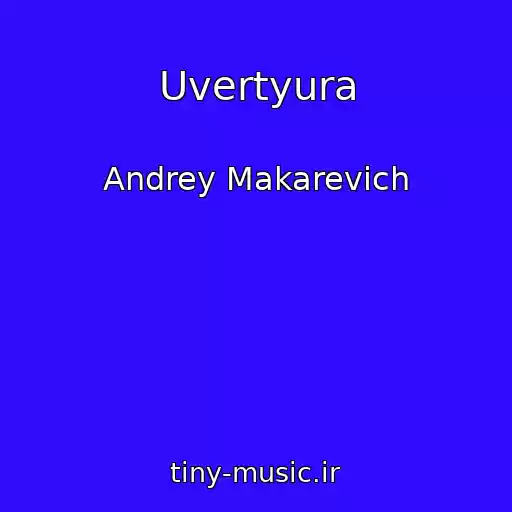 کاور آهنگ Uvertyura از Andrey Makarevich