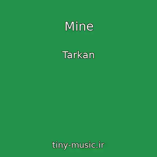 کاور آهنگ Mine از Tarkan