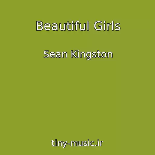 کاور آهنگ Beautiful Girls از Sean Kingston