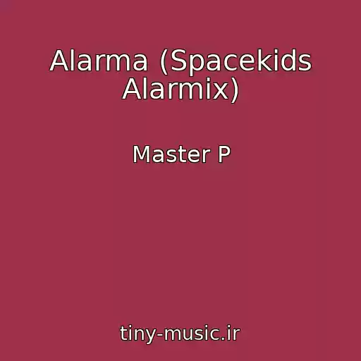 کاور آهنگ Alarma (Spacekids Alarmix) از Master P