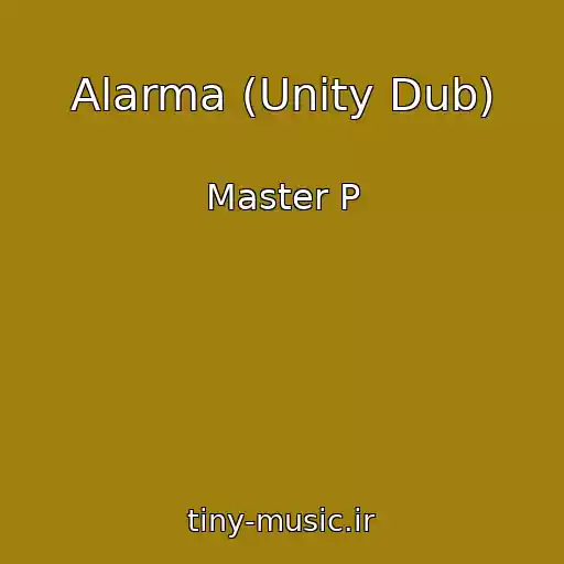 کاور آهنگ Alarma (Unity Dub) از Master P