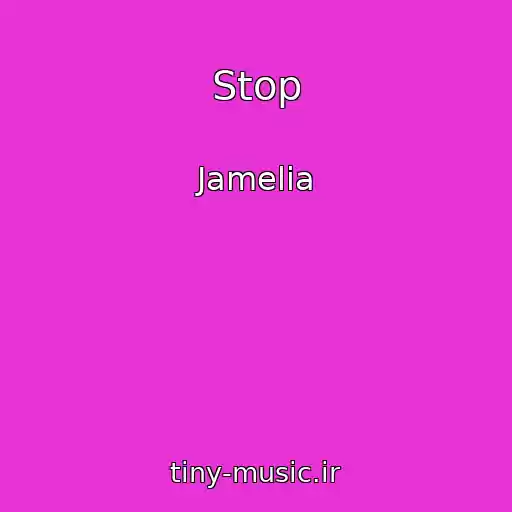 کاور آهنگ Stop از Jamelia