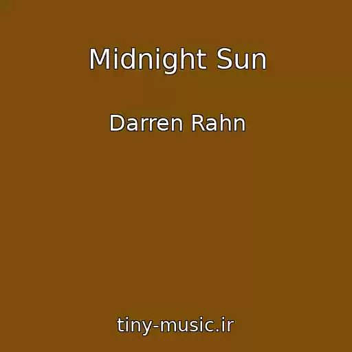 کاور آهنگ Midnight Sun از Darren Rahn