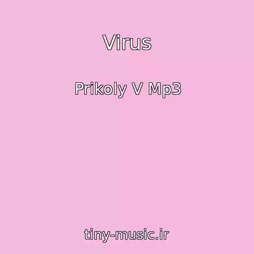کاور آهنگ Virus از Prikoly V Mp3