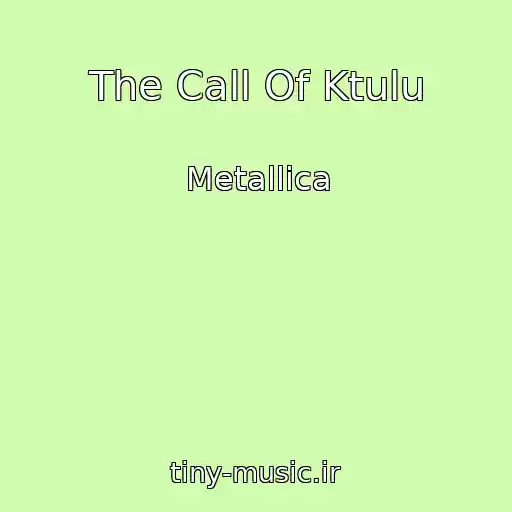 کاور آهنگ The Call Of Ktulu از Metallica